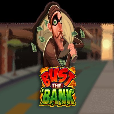 Bust The Bank